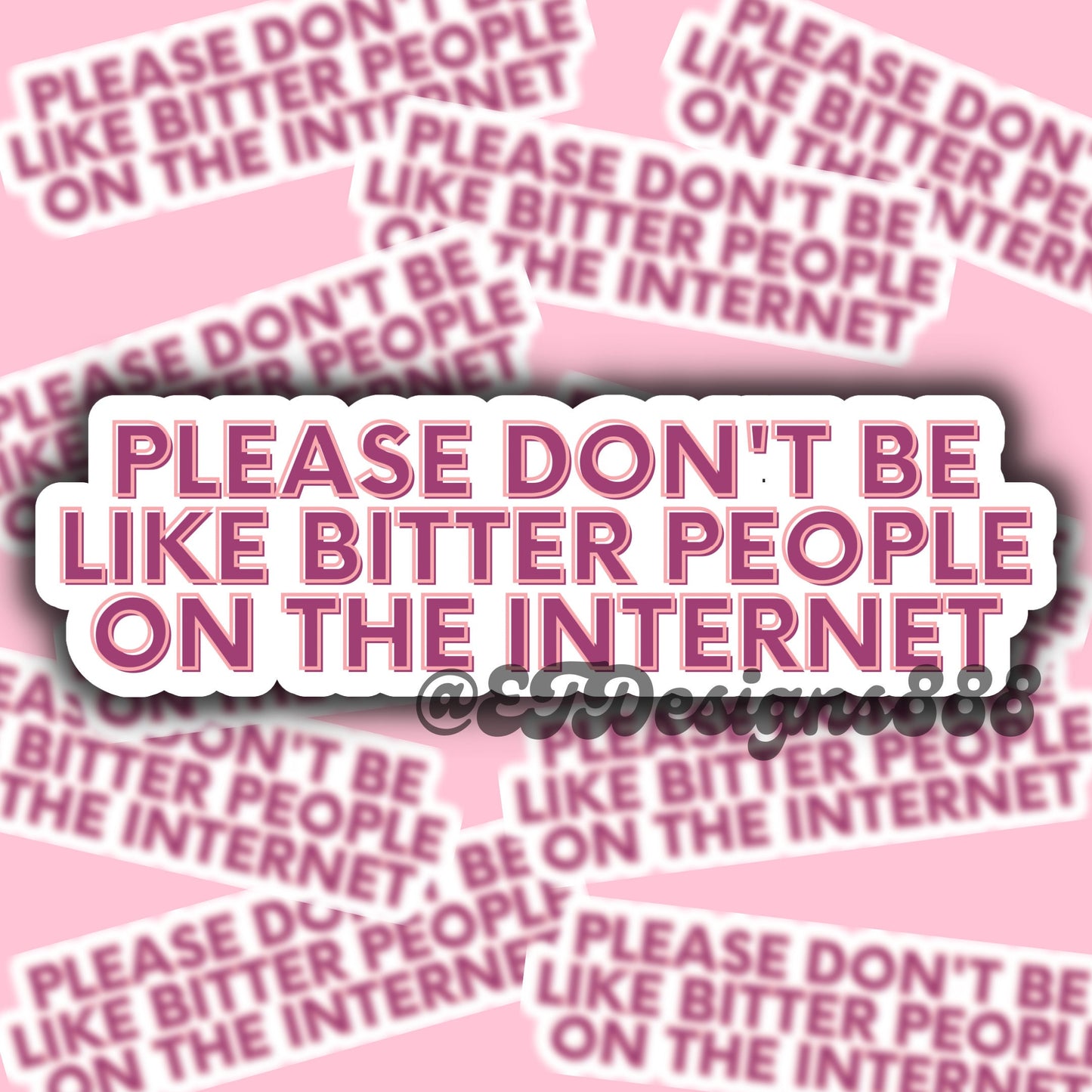 Bitter People On The Internet Sticker