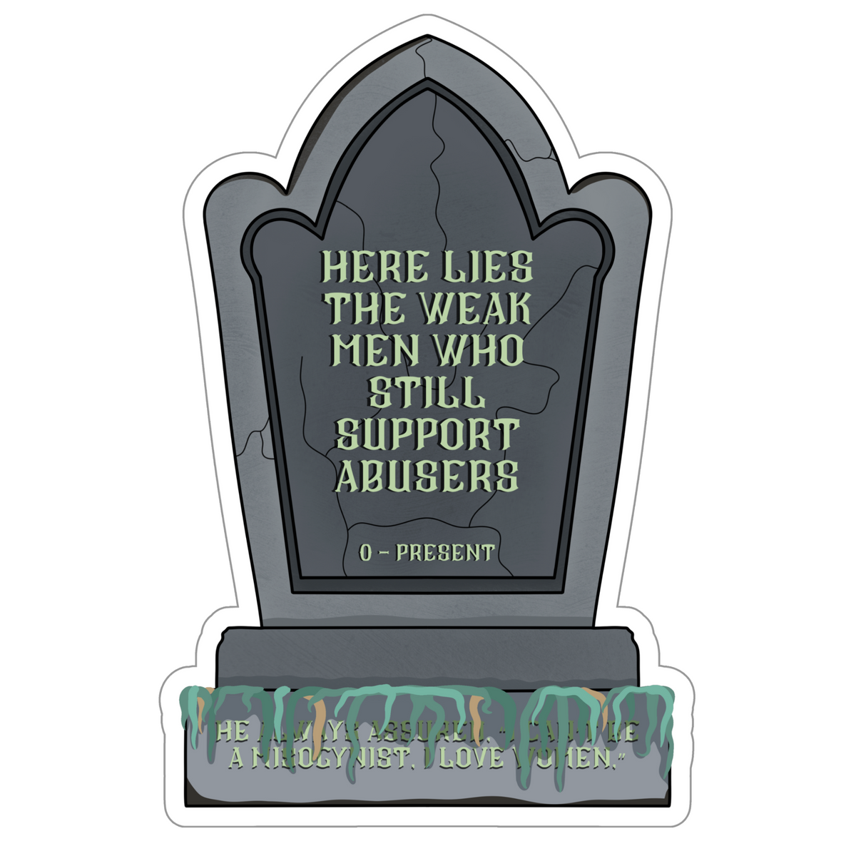 Abuse Enabler Sticker