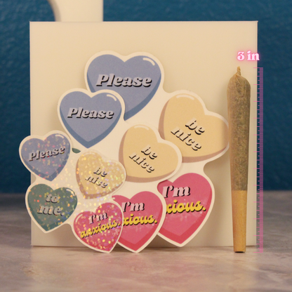Please Be Nice To Me, I'm Anxious Sticker