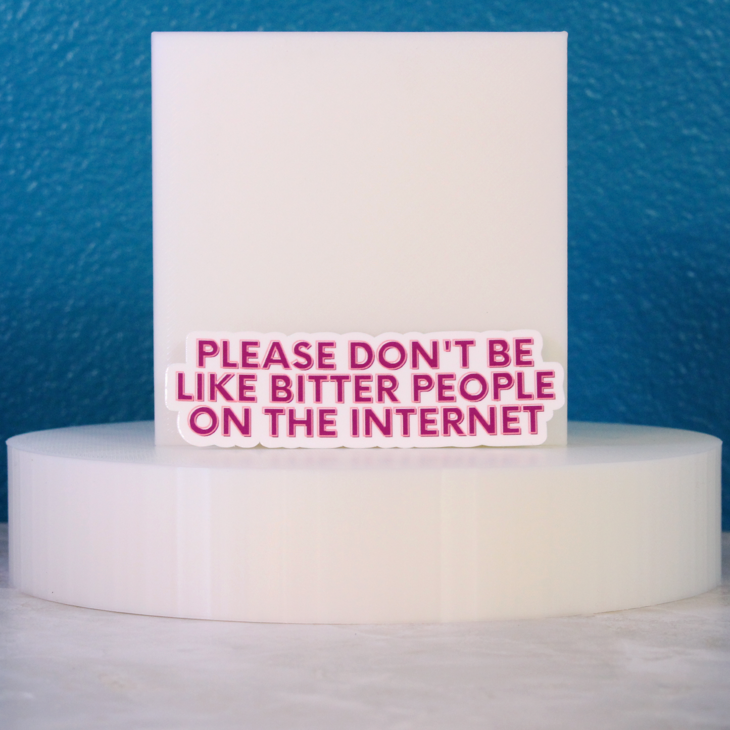 Bitter People On The Internet Sticker